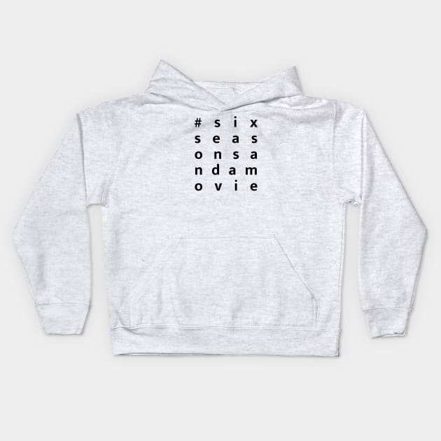 Community · six seasons and a movie white Kids Hoodie by Uwaki